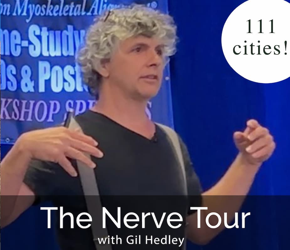 Come join us for Gil Hedley's - The Nerve Tour